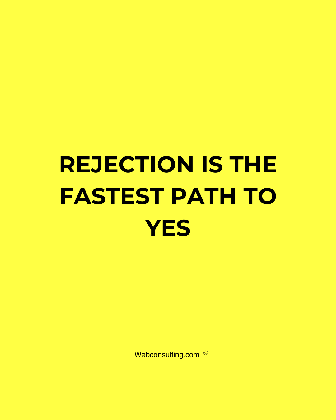 Featured image for “Why Rejection Is the Key to Growing Your Web Consulting Business”